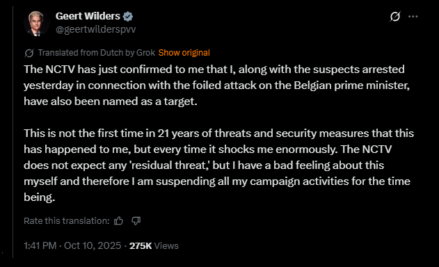 Geert Wilders announces suspension of campaign activities due to threats following a foiled attack on the Belgian prime minister, as confirmed by the NCTV.