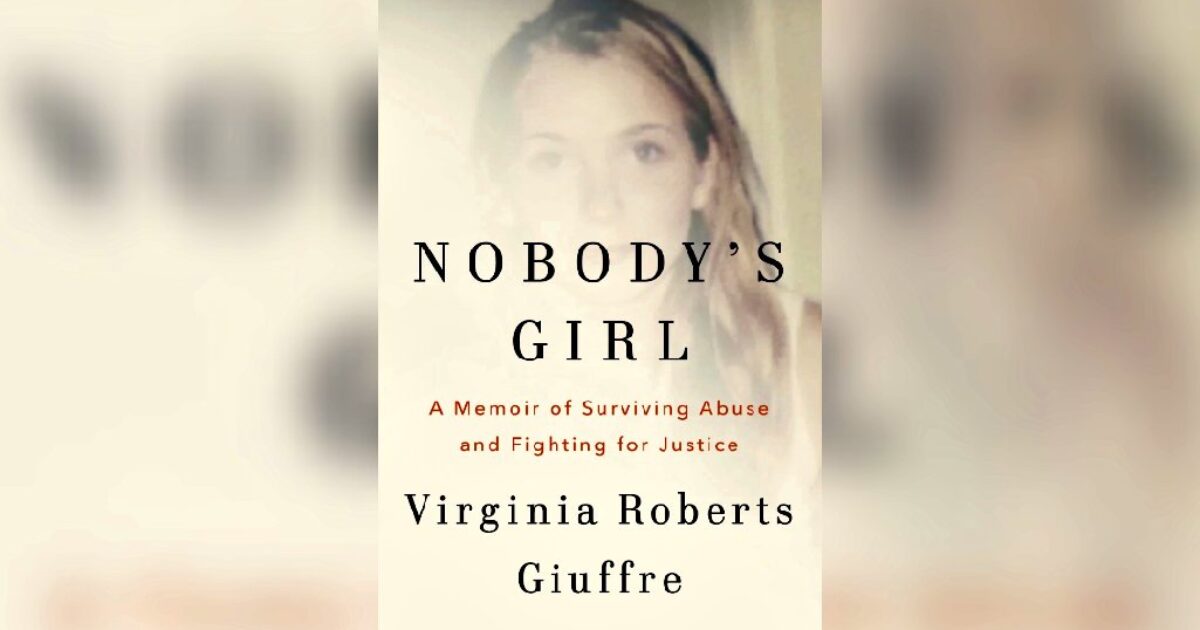 Cover of "Nobody's Girl" by Virginia Roberts Giuffre, highlighting themes of survival, abuse, and the pursuit of justice.