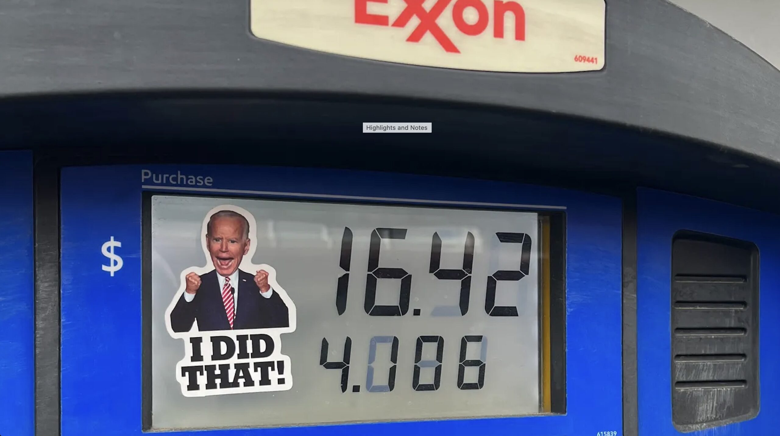 Gas pump displaying a total cost of $16.42 with a sticker featuring a political figure and the phrase "I did that!" at an Exxon station.