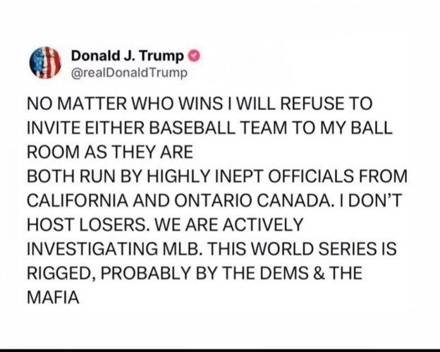 Tweet from Donald Trump expressing refusal to invite baseball teams to his home, citing inept officials and alleging World Series manipulation.