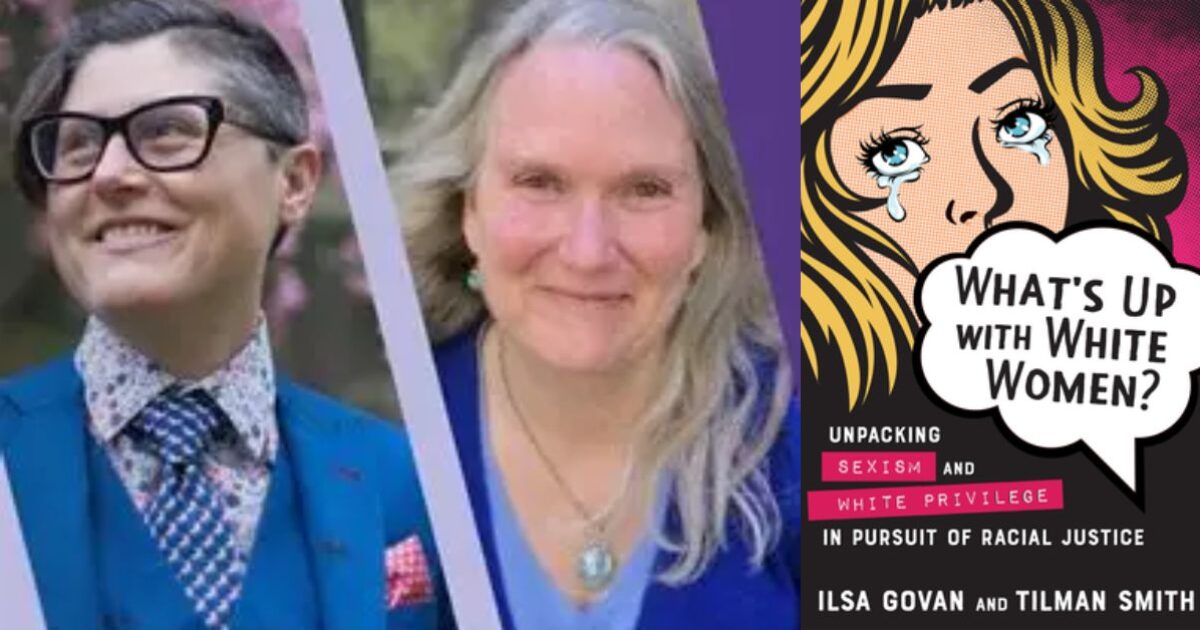 Authors Ilsa Govan and Tilman Smith featured alongside their book cover, "What's Up with White Women? Unpacking Sexism and White Privilege in Pursuit of Racial Justice."