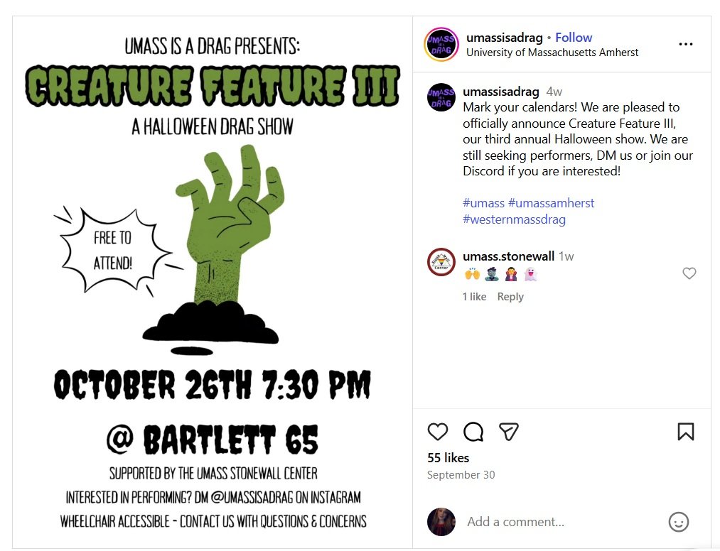 Promotional graphic for UMass Is A Drag's Creature Feature III Halloween drag show on October 26th at 7:30 PM, featuring a zombie hand and event details.
