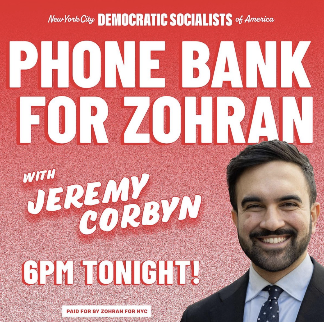 Promotional graphic for a phone bank event supporting Zohran Mamdani, featuring Jeremy Corbyn, hosted by the NYC Democratic Socialists of America at 6 PM.
